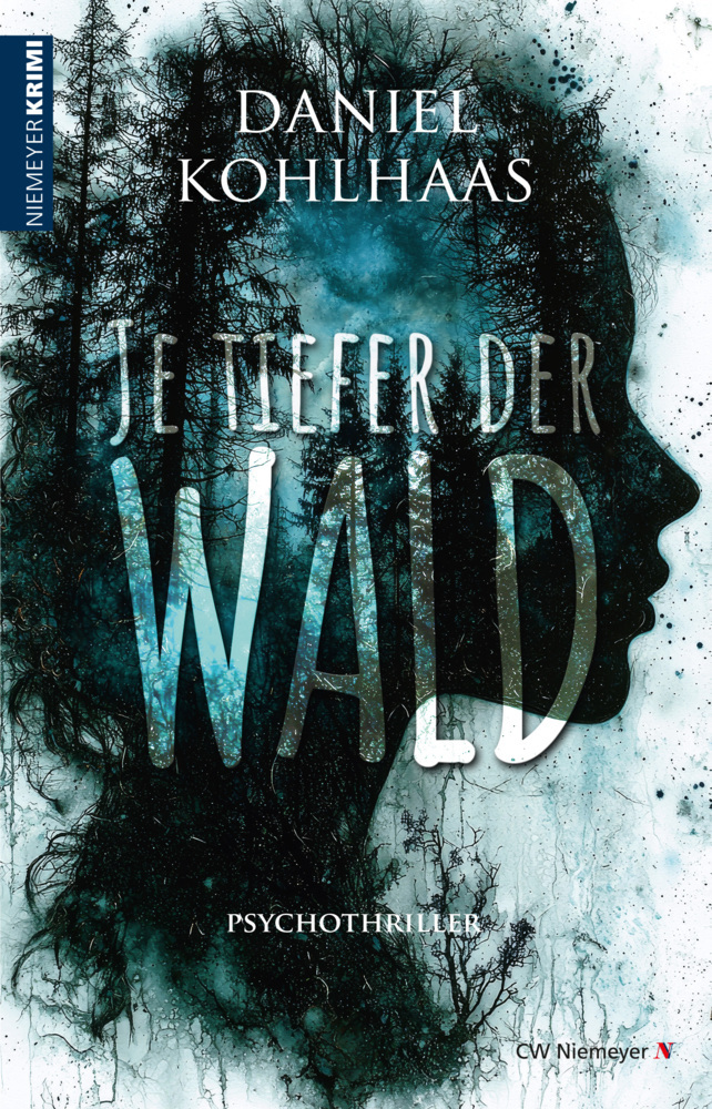 Buchcover Je tiefer der Wald von Daniel Kohlhaas